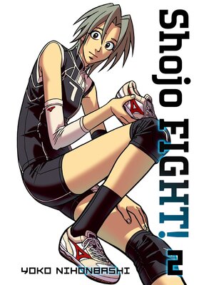 cover image of Shojo Fight, Volume 2